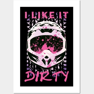 I Like It Dirty - Dirt Bike Funny Quote Posters and Art